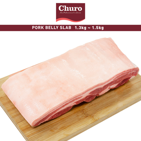 Churo Pork Belly Slab 1.3 Kg~1.5 Kg